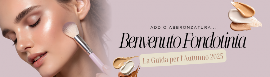Addio Abbronzatura, Benvenuto Fondotinta: La Guida per l'Autunno 2025