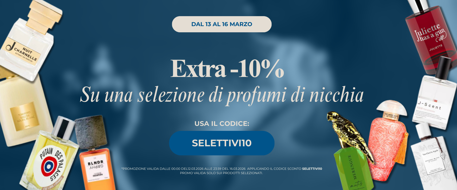 EXTRA -10% sui Profumi di Nicchia