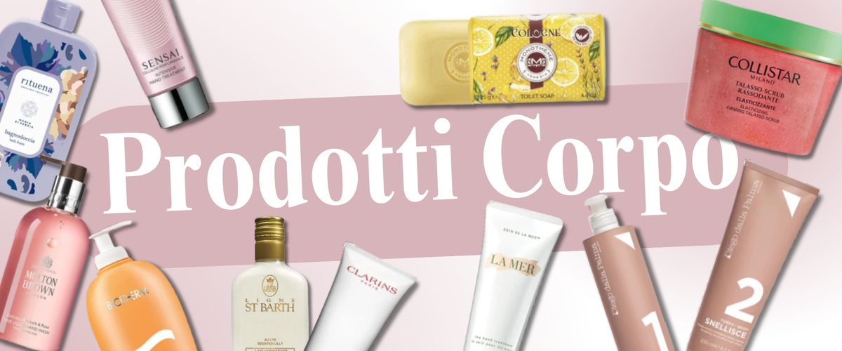 Prodotti Corpo: Cura del Corpo e Trattamenti | Gibin Profumerie